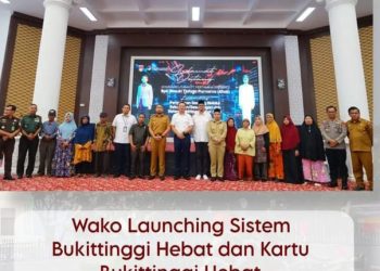 Pemko Bukittinggi Launching Sistem Bukittinggi Hebat dan Kartu Bukittinggi Hebat