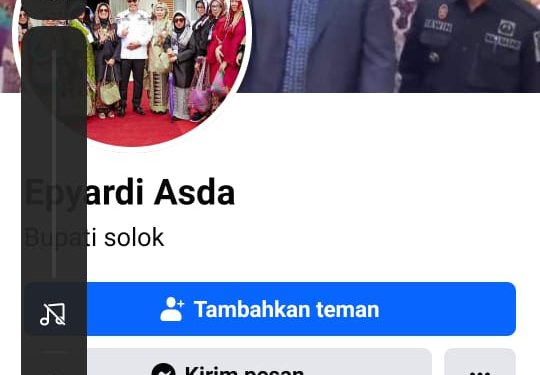 Aksi Penipuan dengan Akun Media Sosial Palsu Mengatasnamakan Bupati Solok H. Epyardi Asda Kembali Terjadi