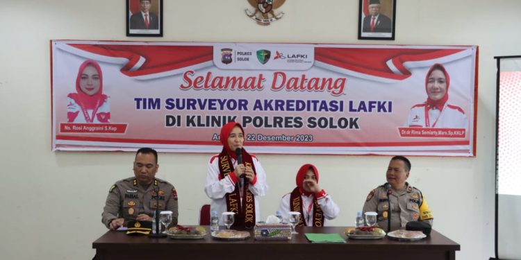 Klinik Polres Solok Menjalani Survey Akreditasi Fasilitas Kesehatan Oleh Tim Surveyor LAFKI