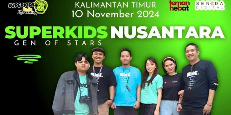 Senada Digital Records bersama TemanHebat Management Gebrak IKN Lewat Superkids Nusantara