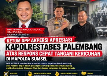 Ketum AKPERSI Apresiasi Kapolrestabes Palembang atas Respons Cepat Tangani Kericuhan Di Mapolda Sumsel
